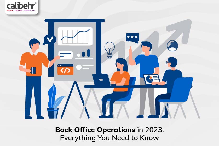 Back Office Operations in 2023: Everything You Need to Know