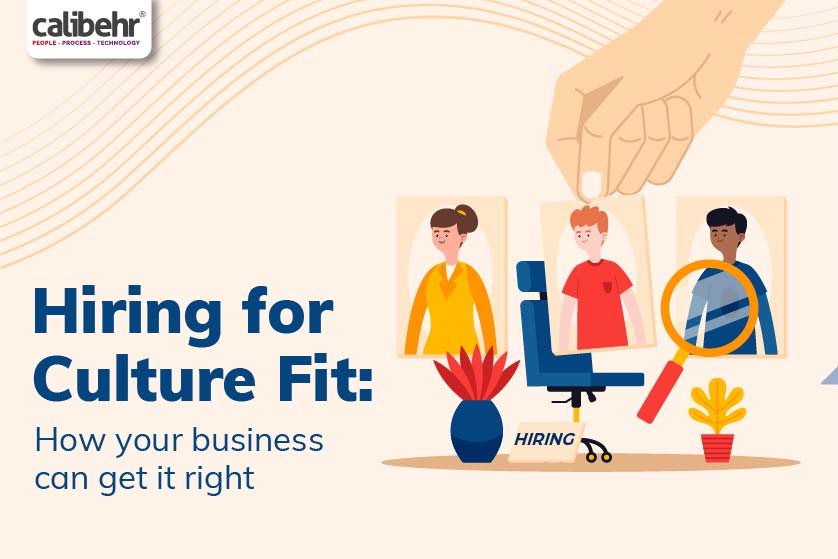 Hiring for Culture Fit: How Your Business Can Get it Right