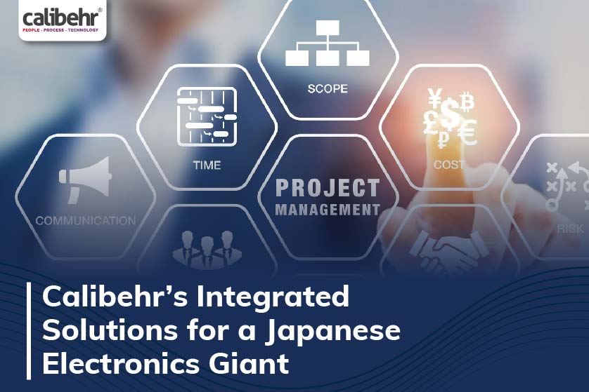 Calibehr’s Integrated Business Solutions Helps a Japanese Electronics Giant